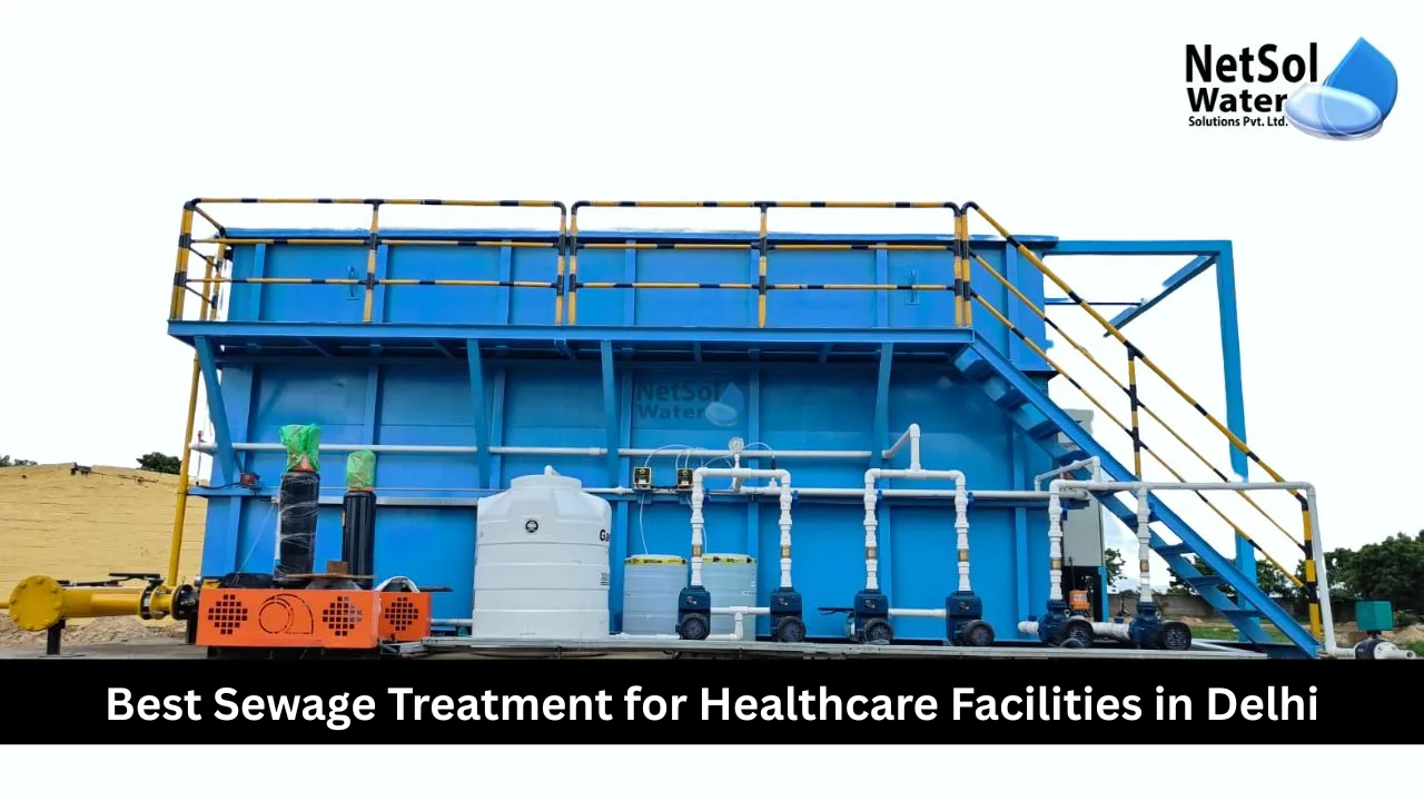 Best-Sewage-Treatment-for-Healthcare-Facilities-in-Delhi.png